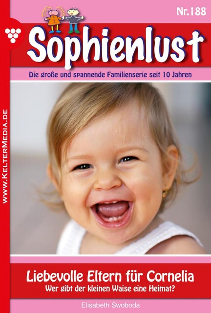 Sophienlust 188 – Familienroman, Elisabeth Swoboda