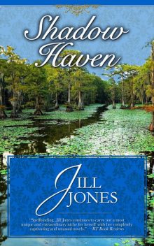 Shadow Haven, Jill Jones