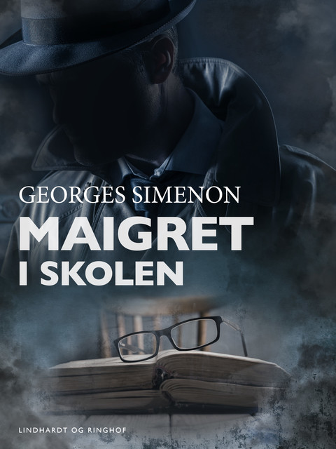 Maigret i skolen, Georges Simenon