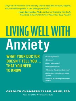 Living Well with Anxiety, Carolyn Chambers Clark