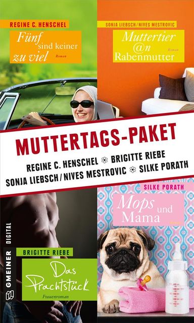 Muttertags-Paket, Brigitte Riebe, Silke Porath, Mestrovic, Nives Liebsch, Regine Henschel, Sonja