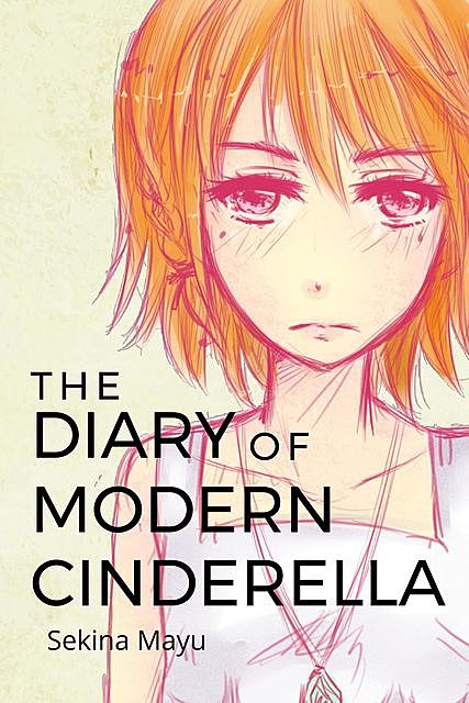 The Diary of Modern Cinderella, Sekina Mayu