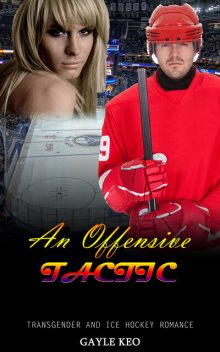 An Offensive Tactic, Gayle Keo