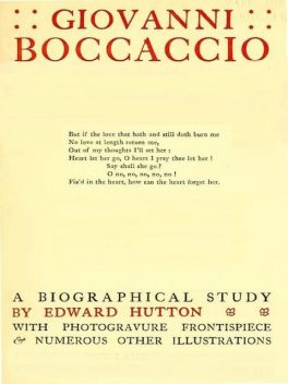 Giovanni Boccaccio, a Biographical Study, Edward Hutton
