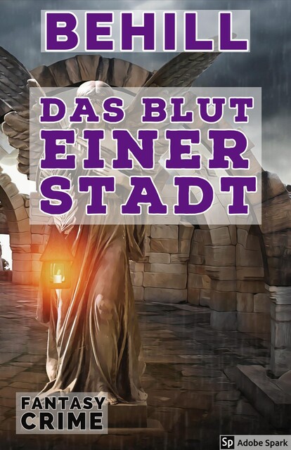 das Blut einer Stadt, Bexhill