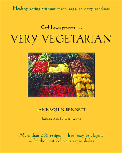 Very Vegetarian, Jannequin Bennett