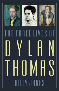 The Three Lives of Dylan Thomas, Hilly Janes