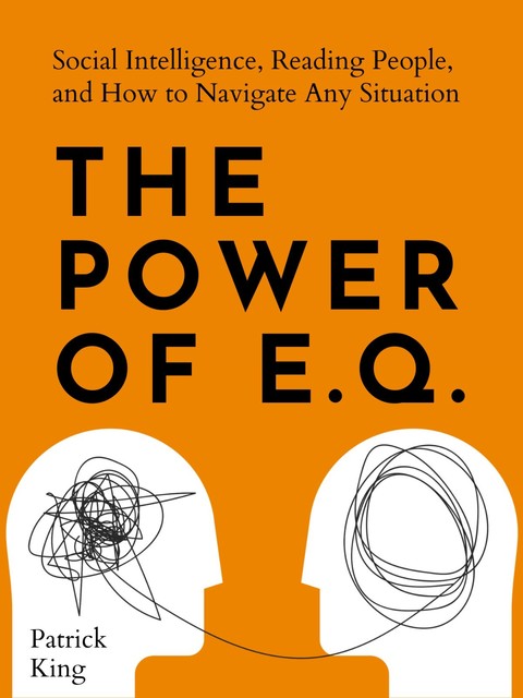 The Power of E.Q, Patrick King