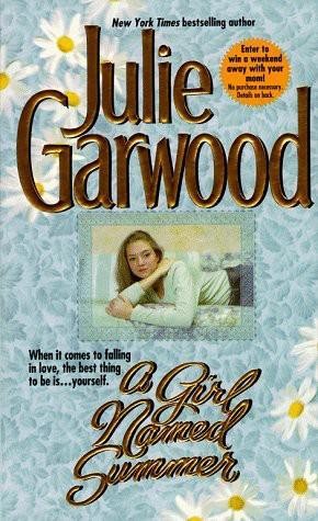 A Girl Named Summer, Julie Garwood