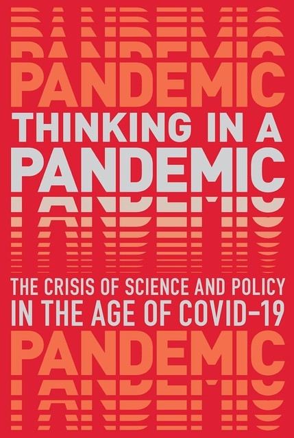 Thinking in a Pandemic, Boston Review