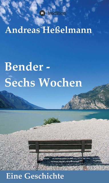 Bender – Sechs Wochen, Andreas Heßelmann