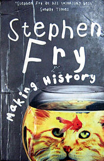 Making History, Stephen Fry