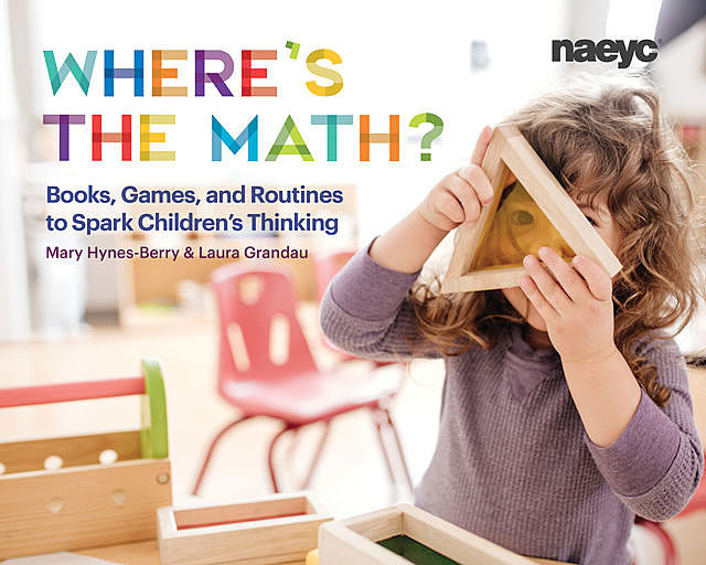 Where’s the Math, Laura Grandau, Mary Hynes-Berry