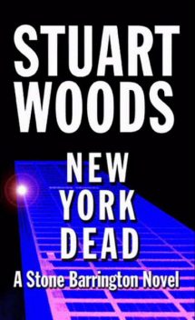 New York Dead, Stuart Woods