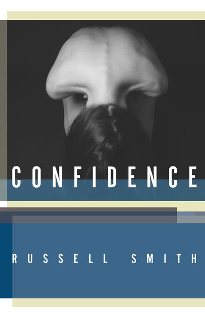 Confidence, Russell Smith