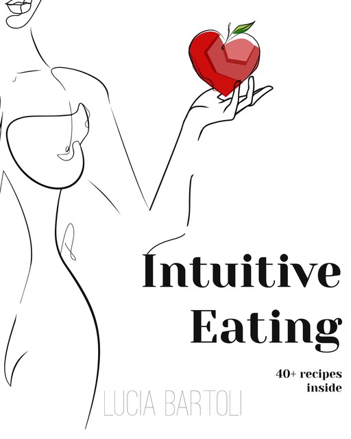 Intuitive Eating, Lucia Bartoli