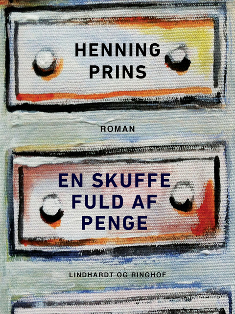 En skuffe fuld af penge, Henning Prins