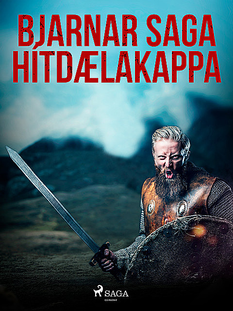 Bjarnar saga Hítdælakappa, Óþekktur