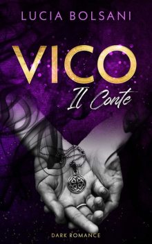 Vico – Il Conte, Lucia Bolsani