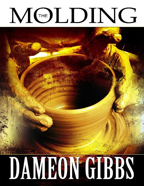 The Molding, Dameon Gibbs