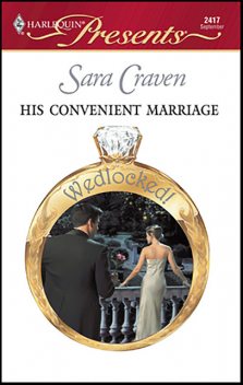 His Convenient Marriage, Sara Craven