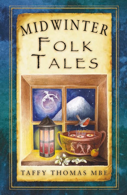 Midwinter Folk Tales, Taffy Thomas MBE