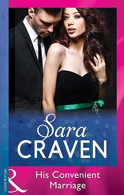 His Convenient Marriage, Sara Craven