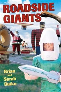 Roadside Giants, Brian Butko