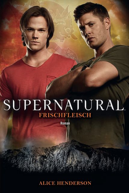 Supernatural: Frischfleisch, Alice Henderson