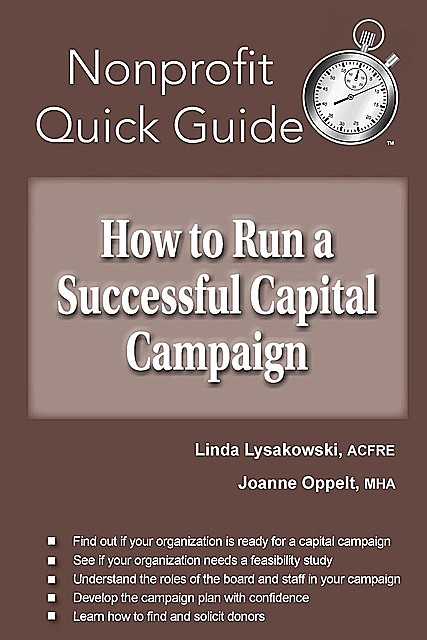 How to Run a Successful Capital Campaign, Joanne Oppelt, Linda Lysakowski