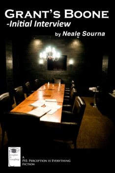 GRANT'S BOONE – Initial Interview, Neale Sourna