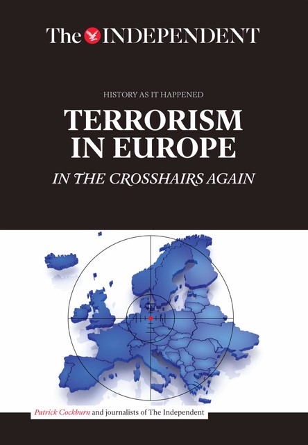 Terrorism in Europe, Patrick Cockburn