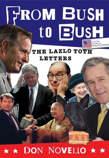 From Bush to Bush, Don Novello