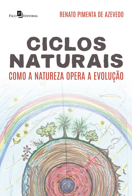 Ciclos Naturais, Renato Pimenta de Azevedo