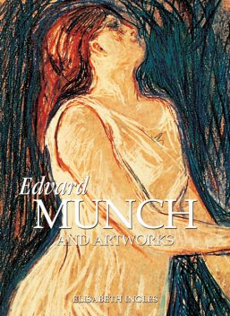 Edvard Munch and artworks, Elisabeth Ingles