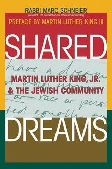Shared Dreams, Rabbi Marc Shneier