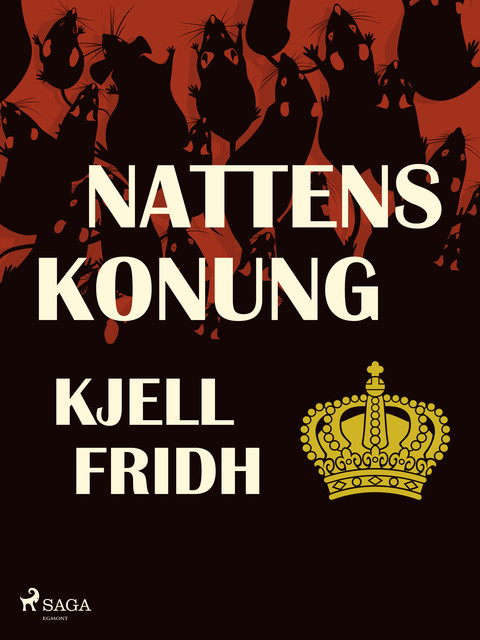 Nattens konung, Kjell Fridh