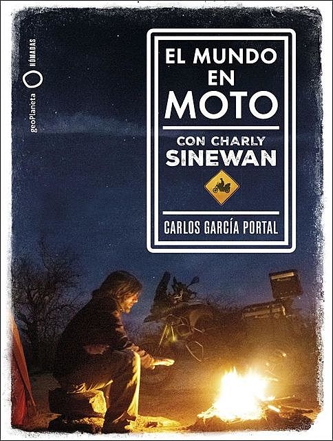El mundo en moto con Charly Sinewan, Carlos García Portal