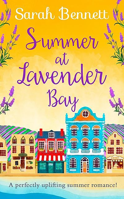 Summer at Lavender Bay, Sarah BennettMichael Bennett