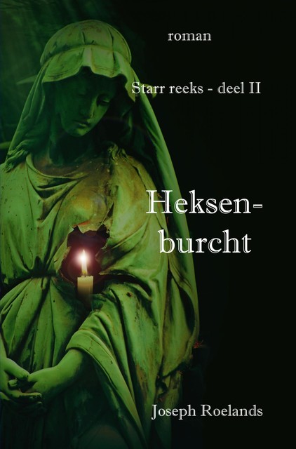 Heksenburcht, Joseph Roelands