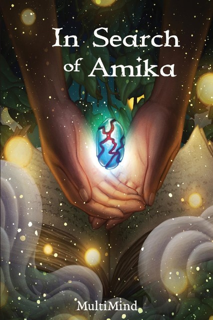 In Search of Amika, Multi Mind