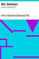 Mrs. Dorriman: A Novel. Volume 2 of 3, Henry Wayland Chetwynd