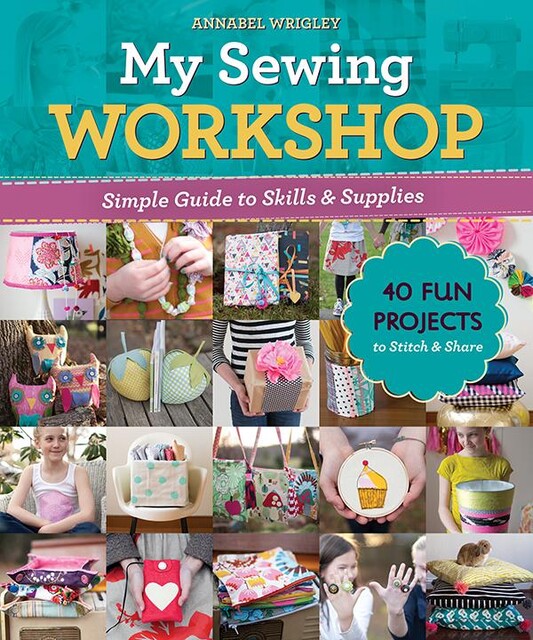 My Sewing Workshop, Annabel Wrigley