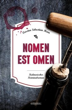 In Vino Veritas, Carsten Sebastian Henn