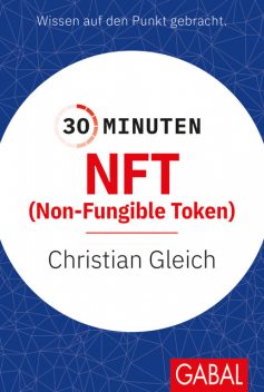 30 Minuten NFT (Non-Fungible Token), Christian Gleich
