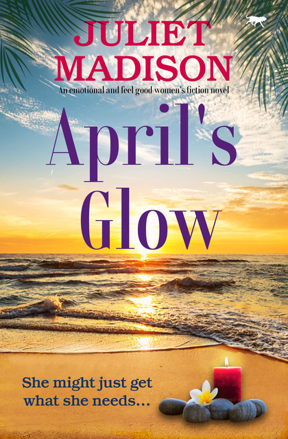 April's Glow, Juliet Madison