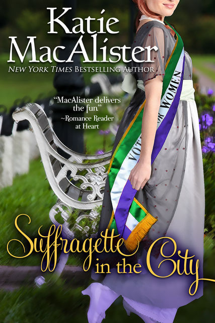 Suffragette in the City, Katie MacAlister