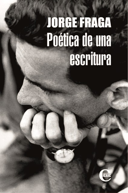 Jorge Fraga. Poética de una escritura, Colectivo de Autores