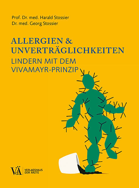 Allergien & Unverträglichkeiten, Georg Stossier, Harald Stossier
