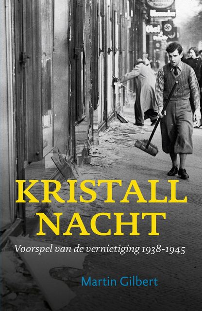 Kristallnacht, Martin Gilbert